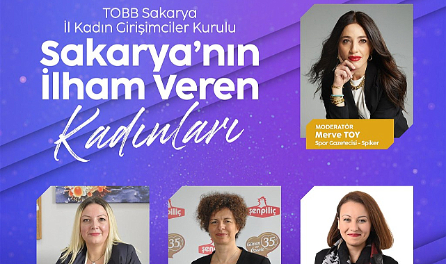 Sakarya'nın İlham Veren Kadınları Tecrübelerini SATSO'da Paylaşacak